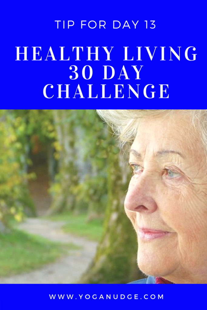 Healthy living challenge day 13