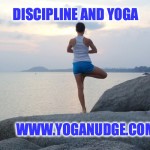 discipline and yoga