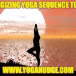 energizing yoga sequence